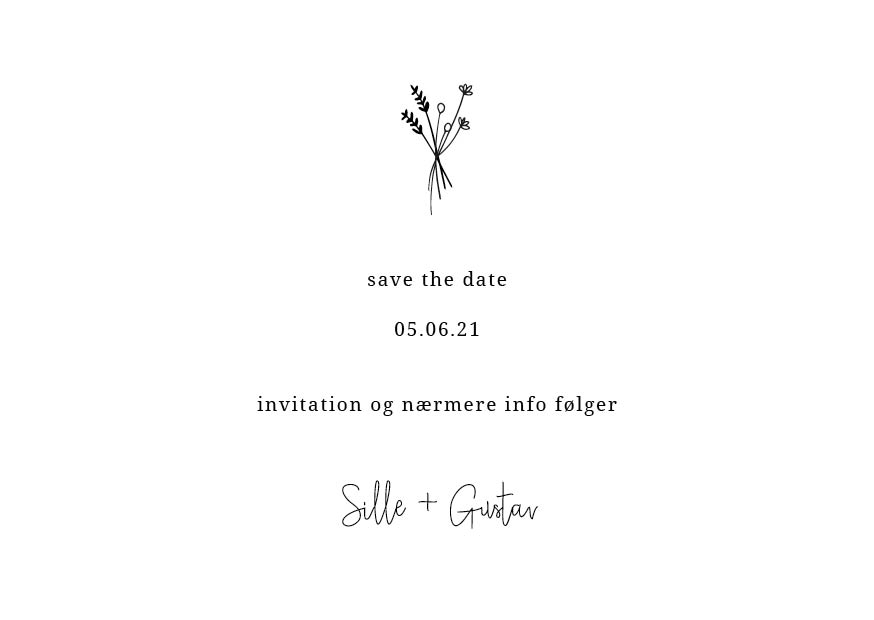 
                Romantisk save the date med en sød bukket blomster. En save the date er den perfekte måde til at sige til dine gæster at de skal sætte et kryds i kalenderen på jeres unikke dag. Til designet kommer også matchende elementer i form af invitation, velkomstskilt, salmehæfte, bordoversigt, menukort, drinkskort, takkekort mm. således I kan skabe en rød tråd for dagen.                